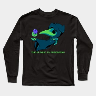 THE PLAGUE IS SPREADING Long Sleeve T-Shirt